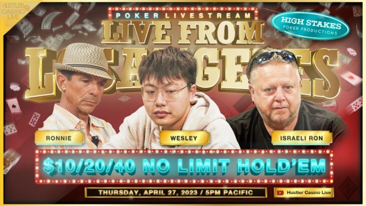 Wesley, Ronnie & Israeli Ron Play $10/20/40!! Commentary by DGAF