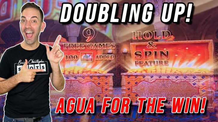 Doubling Up WEEK at the Casino ➣ Agua for the WIN!