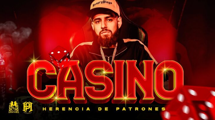 Herencia de Patrones – Casino [Official Video]