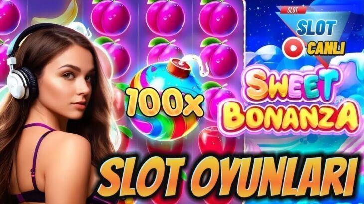 Slot Oyunları Canlı Yayın 🔴 Slot Oyunları 🔴 Sweet Bonanza 1000 Max Win #slot #casino #sweetbonanza