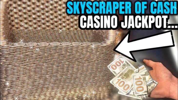SKYSCRAPER FILLED WITH CASH… CASINO JACKPOT WON INSIDE THE HIGH STAKES CASINO COIN PUSHER MACHINE!