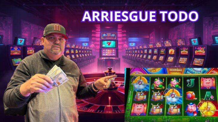 Arriesgue Todo Mi Dinero En Las Maquinas Mas Dificil Del Casino