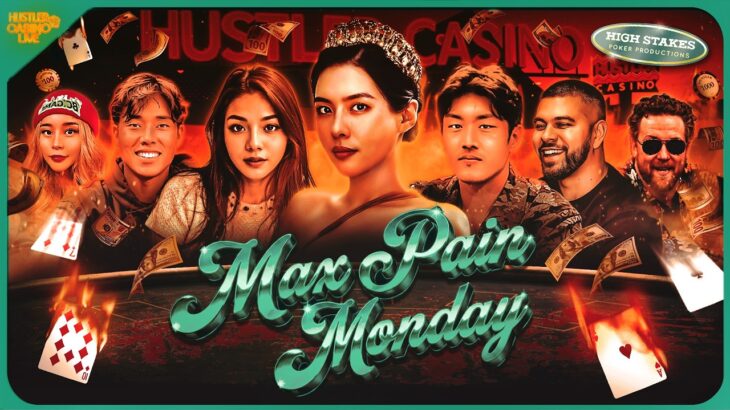 Britney, Ella, Sashimi, Raver, KGao & JT Play MAX PAIN MONDAY! Commentary by David Tuchman