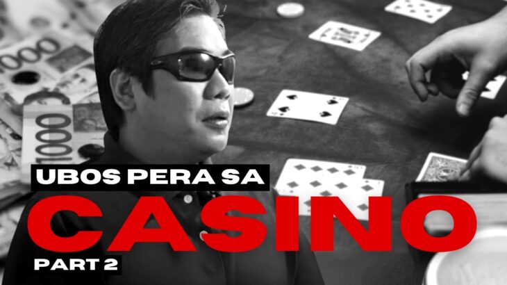 UBOS ang 15 Million Mahigit sa Casino! Kahit PANALO, Hindi Ako Tumitigil | Kwento ni Jumir Part 2
