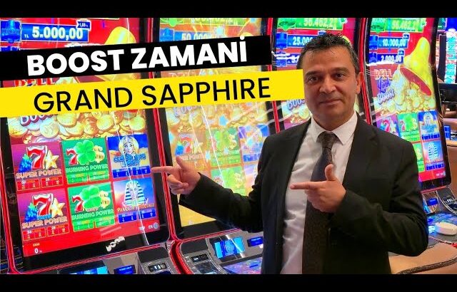 Boost zamani!!Grand Sapphire Resort&Casino’da..