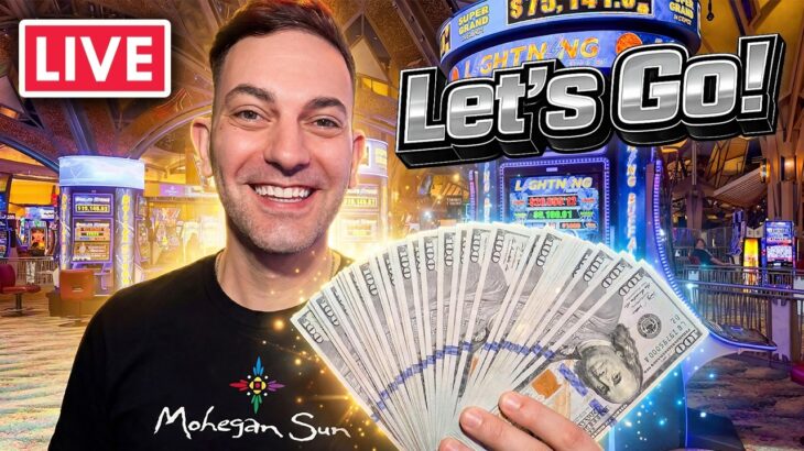 🔴 LIVE- Did Someone Say High Limit? 🎰 Mohegan Sun Casino